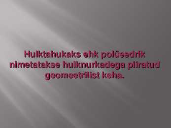 Hulktahukate jagunemine ja liigitus #2