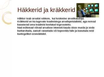 Internetiohud - Viirused-ussviirused ja Troojalased #4