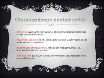 Juhi rollid-PowerPoint #7