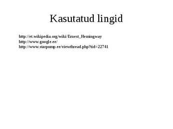 Ernest Hemingway elust #9
