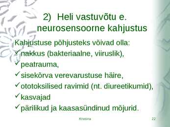 Kõrvahaiguste uurimismeetodid #22