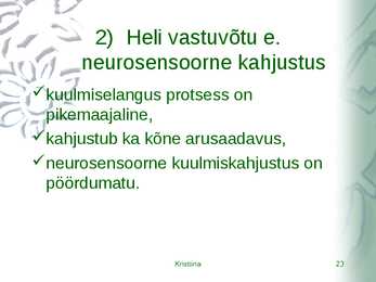 Kõrvahaiguste uurimismeetodid #23