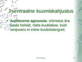 Kõrvahaiguste uurimismeetodid #33