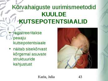 Kõrvahaiguste uurimismeetodid #43