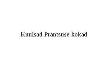 Kuulsad Prantsuse kokad