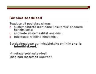 Sotsiaalteaduste meetodid #2