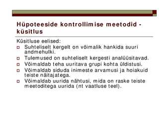 Sotsiaalteaduste meetodid #9