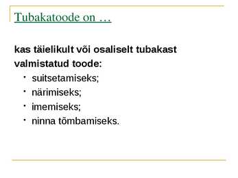 Tubakaaktsiis #2