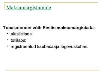 Tubakaaktsiis #16