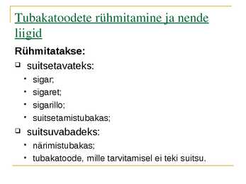 Tubakaaktsiis #3