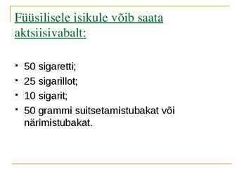 Tubakaaktsiis #6