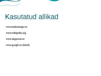 Tuuleenergia Eestis ja maailmas #12