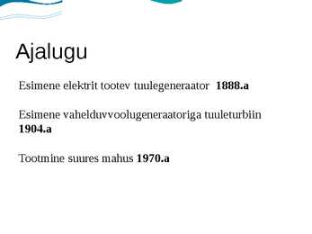 Tuuleenergia Eestis ja maailmas #3