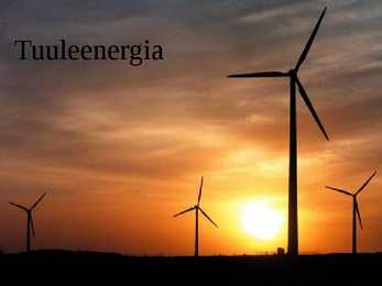 Tuuleenergia Eestis ja maailmas