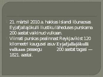 Islandi vulkaanipurse #2