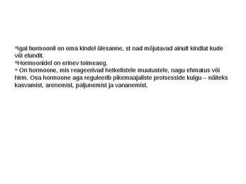 Hormoonid slideshow #4