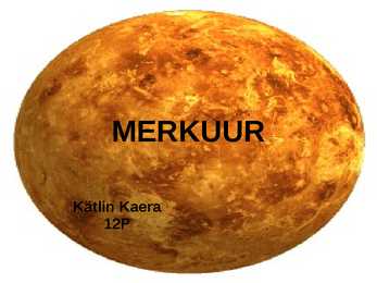 Merkuuri lühitutvustus