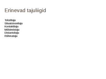 Isikutaju liigid #3