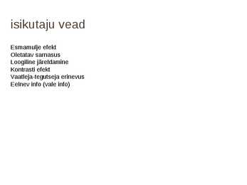 Isikutaju liigid #6