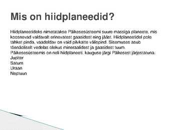 Hiidplaneetide kaaslased-uusi fakte nende kohta #2