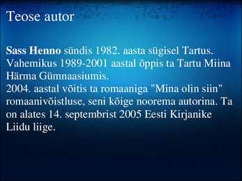 Presentatsioon-Mina Olin Siin-Sass Henno #3
