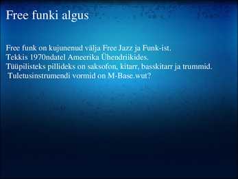 Presentatsioon Free Funk #2