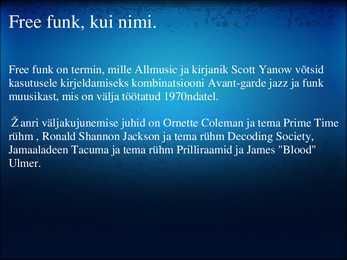Presentatsioon Free Funk #3