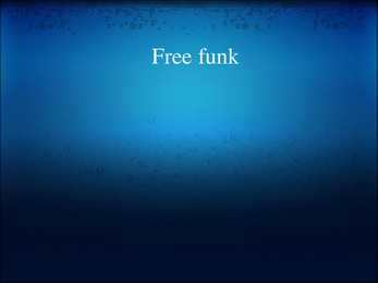 Presentatsioon Free Funk
