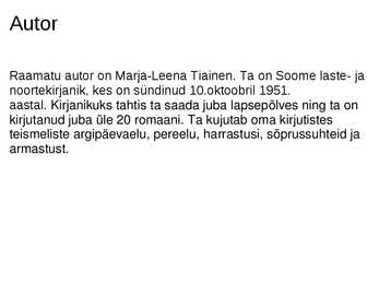 Kallis Mikael- Marja-Leena Tiainen Presentatsioon #2