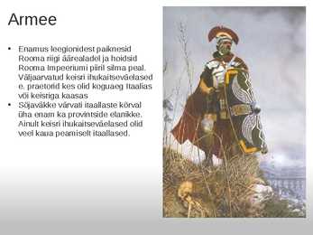 Ajaloo presentatsioon-RIIK ÕIGUS ARMEE-Rooma #14