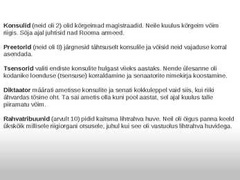 Ajaloo presentatsioon-RIIK ÕIGUS ARMEE-Rooma #4