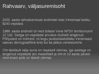 Vepslased #4