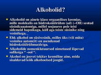 Alkoholid ja lihtalkoholid #2