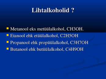 Alkoholid ja lihtalkoholid #4