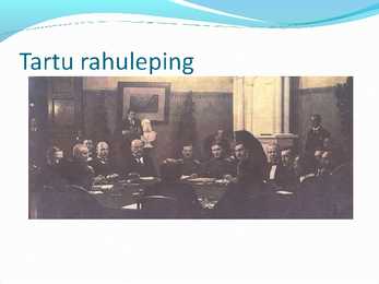Tartu Rahuleping PP ja allkirjastajad