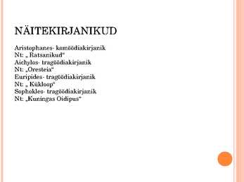 Rooma teater-Kreeka teater Power Point ÜKSIKASJALIK #6