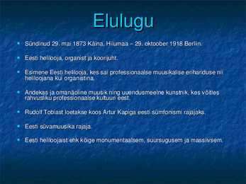 Rudolf Tobiase eluloo kokkuvõte #2