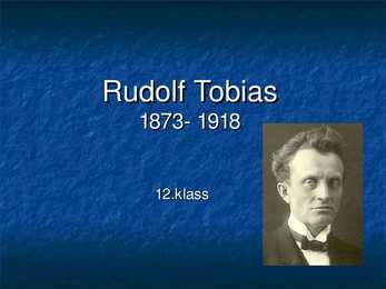 Rudolf Tobiase eluloo kokkuvõte