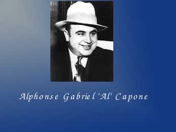 Alphonse Gabriel-Al-Capone