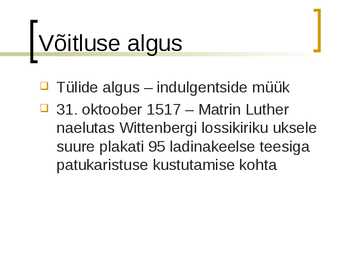 Saksa reformatsiooni algus slideshow #11