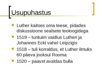 Saksa reformatsiooni algus slideshow #12