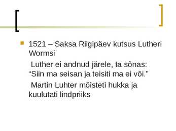 Saksa reformatsiooni algus slideshow #13