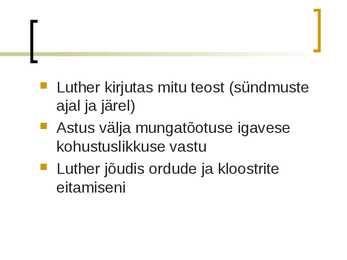 Saksa reformatsiooni algus slideshow #14
