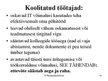 IT töökorralduse arengufaasid ettevõttes #14