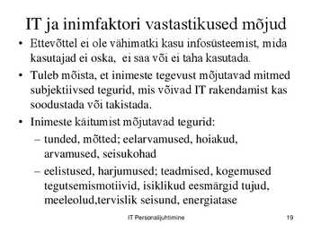 IT töökorralduse arengufaasid ettevõttes #19