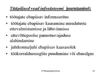 IT töökorralduse arengufaasid ettevõttes #21
