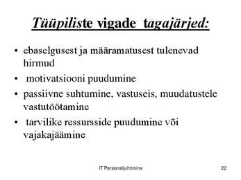 IT töökorralduse arengufaasid ettevõttes #22