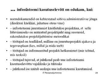 IT töökorralduse arengufaasid ettevõttes #24