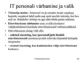 IT töökorralduse arengufaasid ettevõttes #26