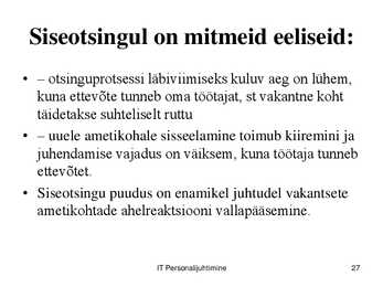 IT töökorralduse arengufaasid ettevõttes #27